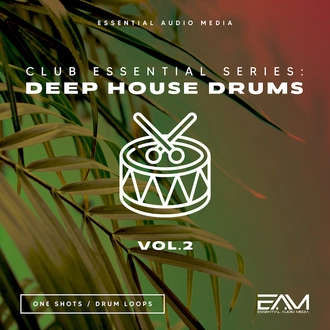 Club Essential Series: Deep House Drums Vol 2