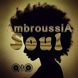 AmbroussiA Soul