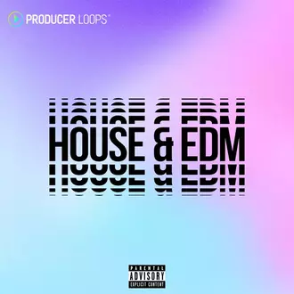 HOUSE & EDM