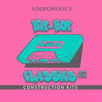 Loopoholics Hip-Hop Classics 2