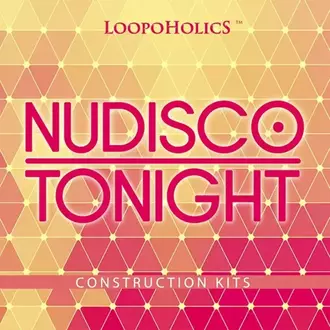 Nu Disco Tonight: Construction Kits