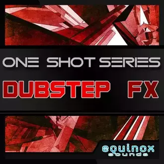 One-Shot Series: Dubstep FX