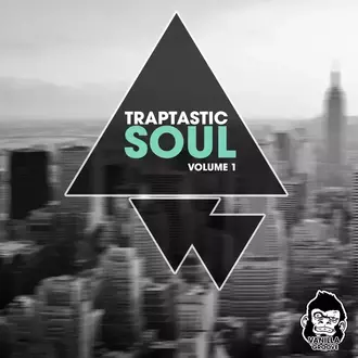 Traptastic Soul Vol 1