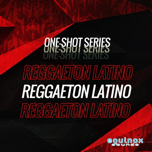 One-Shot Series: Reggaeton Latino